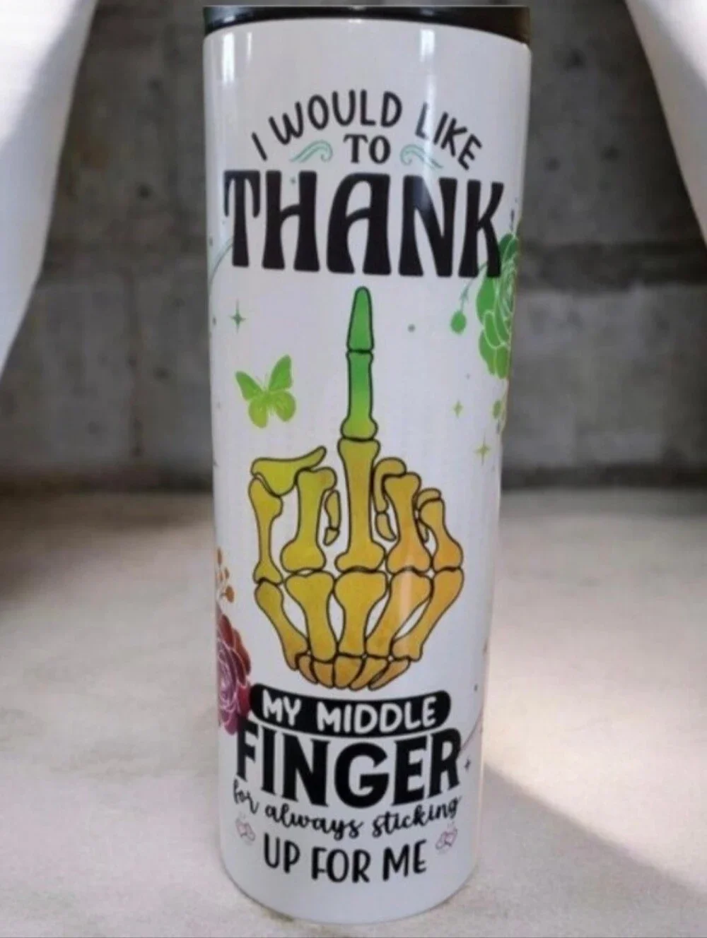 THANK my middle finger for always sticking up for me 20oz Tumbler w/ duo lids 🎉